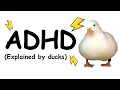 AD explained by ducks