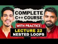 lec 22 Nested Loops Loop in C C Complete Course LearnYard
