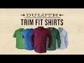 Duluth Trading Trim Fit Shirts