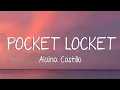 Download Lagu Alaina Castillo - Pocket Locket (Lyrics)