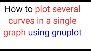 RV07 How to plot several together in a single graph using gnuplot