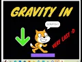 Gravity in Scratch VERY EASY in 2 minutes Scratch gravity tutorial easy game