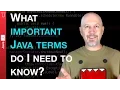 What important Java Terms do I need to know - 001
