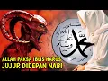 Raja Iblis datang bertemu Nabi Muhammad SAW