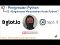 0203 - Bagaimana Menjalankan Kode Python Pengenalan Python Python learningByTeaching Series