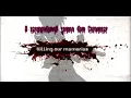 Download Lagu Fable - Killing Our Memories [Lyrics on screen]