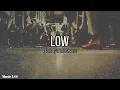 Download Lagu Low - Benny The Ghost (Lyrics)