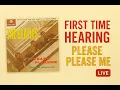 Download Lagu 🔴 🎸 First Time Hearing The Beatles’ “Please Please Me” – Full Album Reaction LIVE!