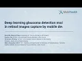 Deep learning glaucoma detection models in retinal images capture by mobile devices