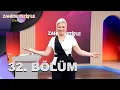 Lagu Zahide Yetiş'le Sence? | 32. Bölüm
