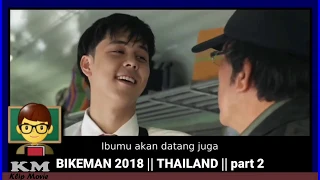 klip movie bikeman 2018 thailand subtitle indonesia part 2