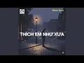 Download Lagu Thích Em Như Xưa (Blues Rock)