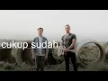 Download Lagu Cukup Sudah - Glenn Fredly (eclat cover \u0026 lirik)