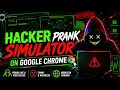 Hacker Prank Simulator for Fun Fun on Google Google Tricks Ep - 01