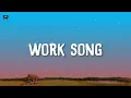 Hozier - Work Song (Lyrics)