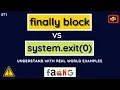 Finally block VS System exit 0 in Java Finally Block Exception Handling in Java