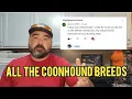 All The Coonhound Breeds Broken Down by a Coon Hunter