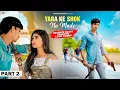 Download Lagu Yara Ke Shok Na Mare Sumit Goswami Attitude Boy | Part 2 | Yara Na | New Haryanvi Song | Montoo