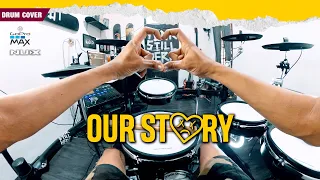 Download OUR STORY - Tersimpan (Pov Drum Cover) By Sunguiks MP3