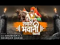 Download Lagu sawari Bhavani chauka madhi dj song  Halgi samble mix  dj yash 88