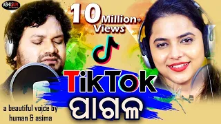 tiktok pagala ll dance song ll human sagar ll asima panda ll abinash mishra ll abhisum production