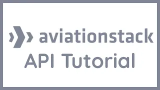AviationStack API Tutorial Flight Tracker API
