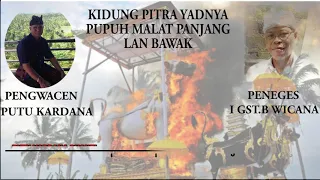 Download Pupuh malat panjang lan bawak - Putu kardana \u0026 I Gusti bagus wicana MP3