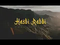 Hasbi Rabbi - Afiq Adnan, Gonebloom, Imran Danial, Acap Tarabas