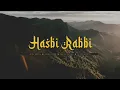 Download Lagu Hasbi Rabbi - Afiq Adnan, Gonebloom, Imran Danial, Acap Tarabas