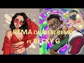 Rema & Becky G -  Dumebi Remix