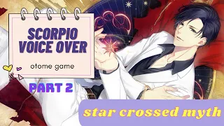 star crossed myth scorpio voice over trip to paris part 2 voltage otome game 