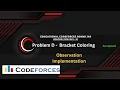 Problem - D Bracket Coloring Educational Codeforces Round 149 Implementation Observation