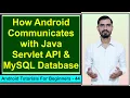 How Android Communicates with Java API and MySQL Servlet API - Postman Android Studio Hindi