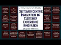 What is Customer Centric Innovation or Customer experience innovation innovation part 13