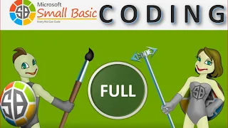 Small Basic Coding Tutorial FULL Live Training Skip first 13 Minutes