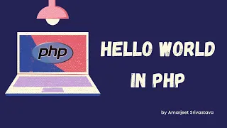 First Program in PHP Print Hello World in PHP PHP tutorials for beginners Papaya Coders
