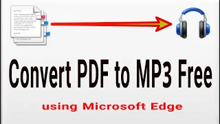 Download Convert PDF to MP3 for Free Using Microsoft Edge MP3