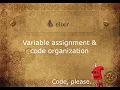 Variables and assignment Elixir