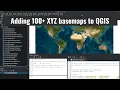 Adding 100 basemaps to QGIS with a few clicks