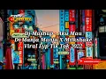 Download Lagu Dj Mashup - Aku Mau Di Manja Manja X Milkshake Viral Fyp Tik Tok 2022