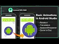 Android Studio Animations Basic Simplest process Latest Version 4 0 1