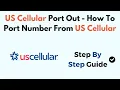 US Cellular Port Out - How To Port Number From US Cellular