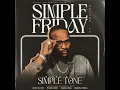 Download Lagu Simple Fridays Vol 074 mixed by Simple Tone