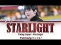 [FULL VER.] Hwang In Yeop (황인엽) - STARLIGHT [그리움] True Beauty OST (여신강림 OST) Lyrics/가사 [Han|Rom|Eng]