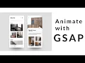 Animate with GSAP Architecture mobile app Speed Code