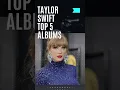 Lagu Taylor swift top 5 albums #taylorswift #taylorswiftalbums#album #kim #trendingreels #taylorswifteras