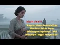 Download Lagu “Rayuan Manis Pemuda Kota Membuat Sekar Arum Kehilangan Segalanya… Kini Hidupnya Tinggal Penyesalan”