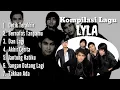Lagu kumpulan lagu  Lyla