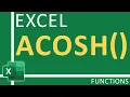 How To Use Excel ACOSH Function Excel Tutorial for Everyone