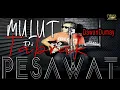 Mulut ditabrak pesawat - Dawan Dumay (official video Music)